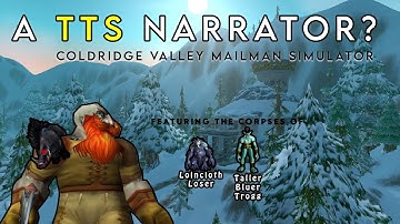 WoW Questing with a Comedic Text to Speech Narrator
