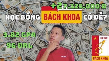 #13 Mình vừa đạt được học bổng loại A sau 3 kì học ở Bách Khoa