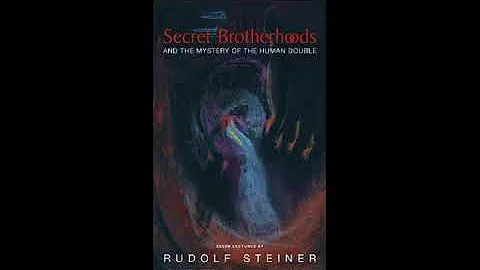 Secret Brotherhoods and the Mystery of the Human D...
