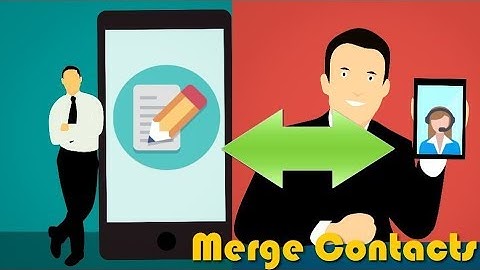 How to Merge Multiple Duplicate Contacts into one on Samsung Galaxy S8
