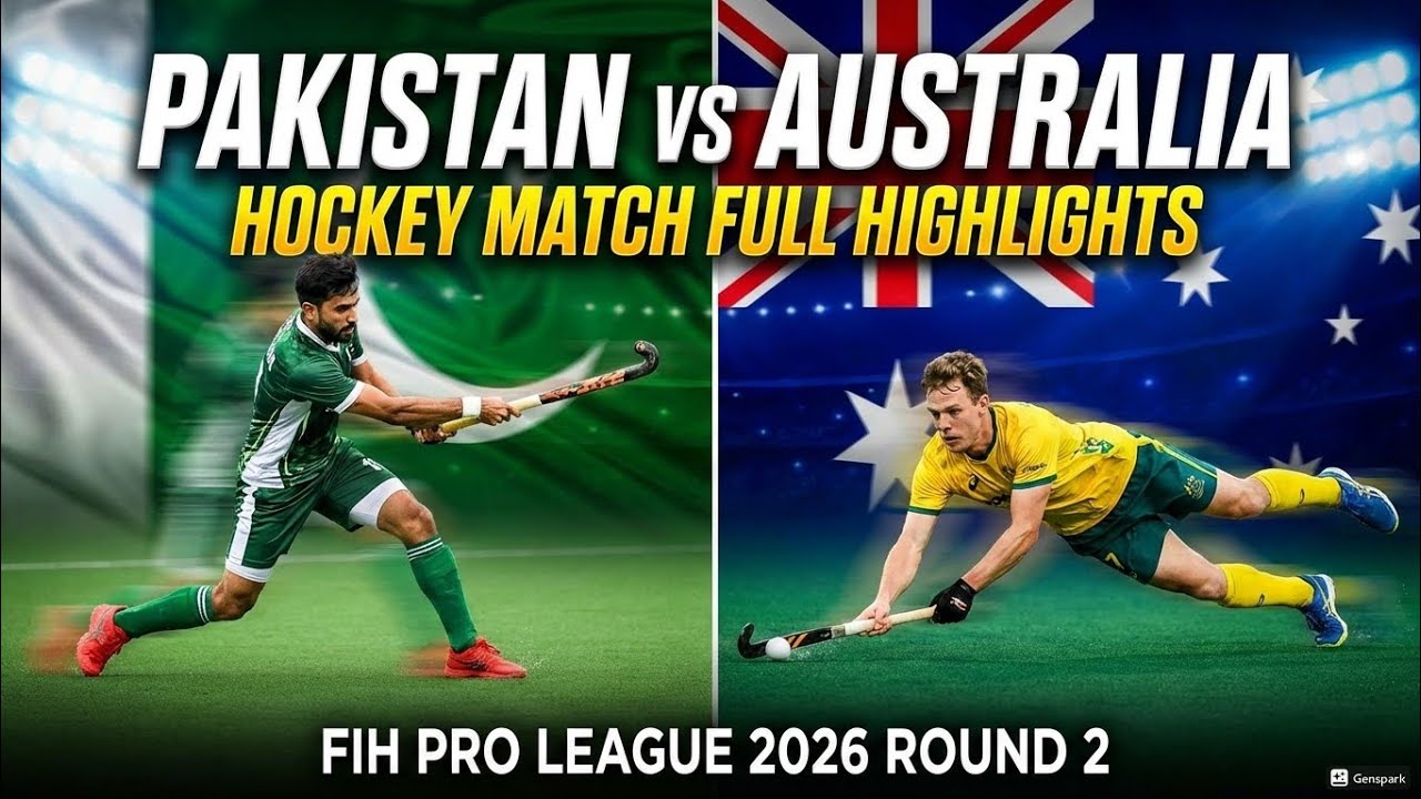 Pakistan vs Australia hockey Match full highlights FIH pro league 2026 round 2 | 13 February 2026