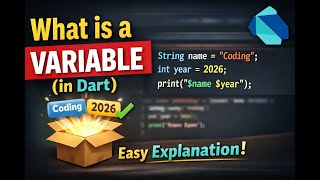 ✅ What is a Variable in Dart? | Easy Explanation for Beginners | Dart Variable