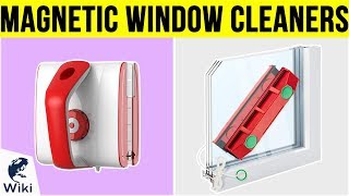 7 Best Magnetic Window Cleaners 2019