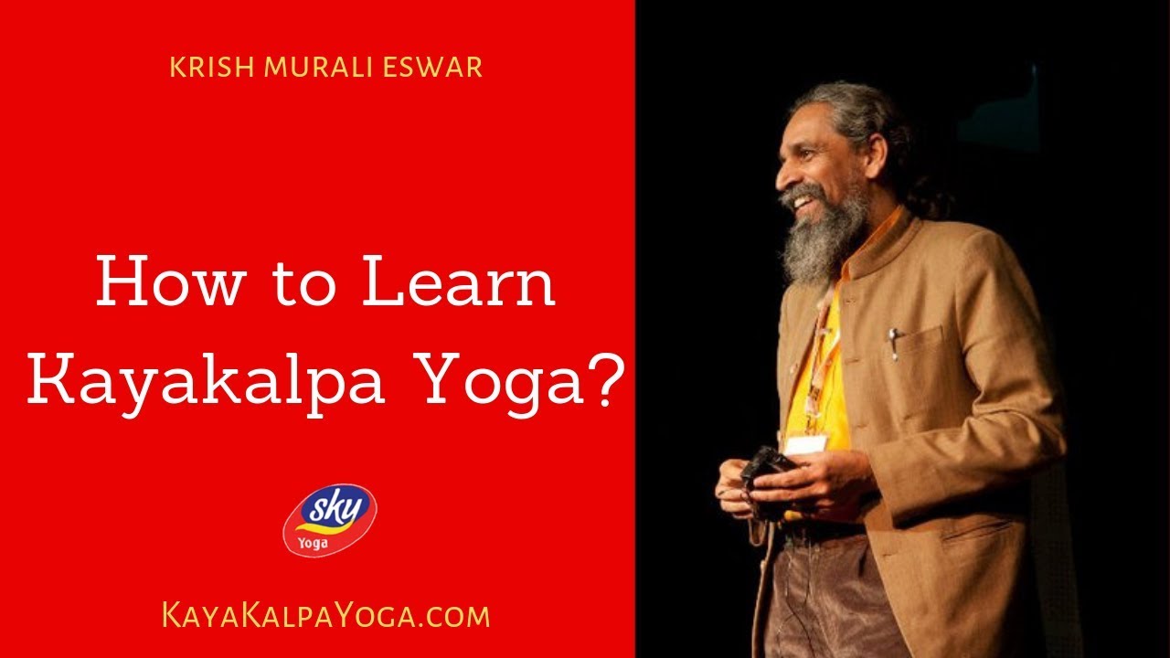 How to Learn KayaKalpa Yoga? yoga para niños