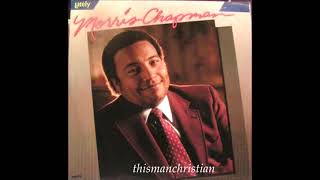 MORRIS CHAPMAN ~ I'M SO THANKFUL / NO MORE NIGHT / I FEEL THE RAIN - 1984