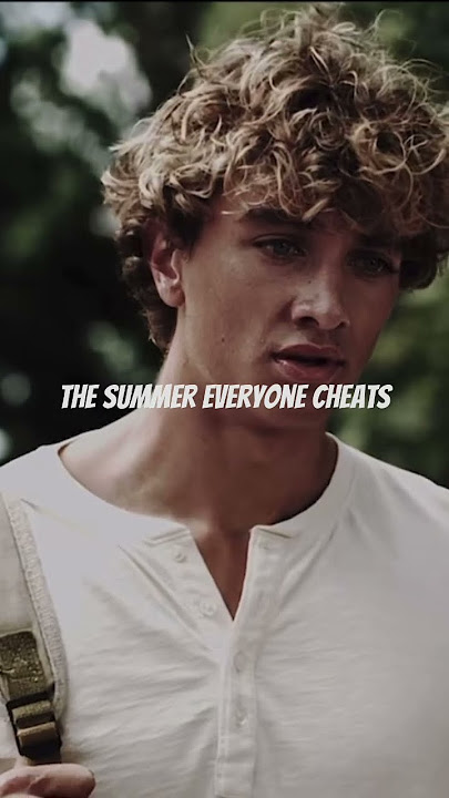 Why does everyone cheat #thesummeriturnedpretty #steven #jeremiah #taylor #adam