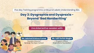 Day 3: Dysgraphia and Dyspraxia - Beyond 'Bad Handwriting'