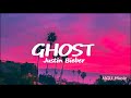 Justin Bieber - Ghost #ngumusic #Ghost #JustinBieber #Lyrics