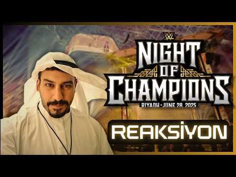 WWE NIGHT OF CHAMPIONS 2026 CANLI REAKSİYON!