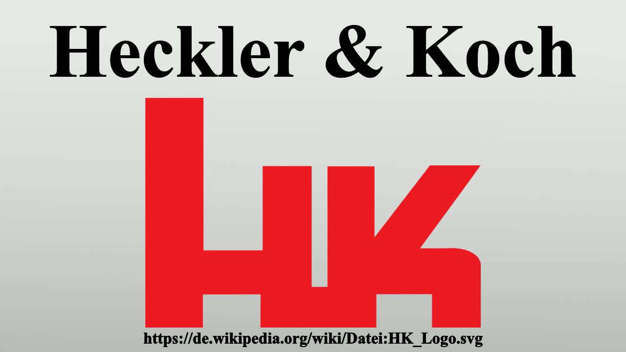 Heckler & Koch - YouTube