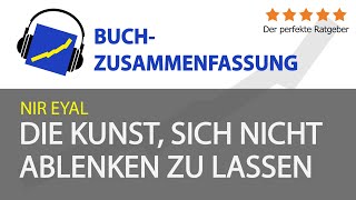 Nir Eyal: Die Kunst sich nicht ablenken zu lassen (Zusammenfassung)