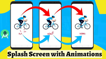 Android Splash Screen with Animations in Android Studio - Hindi