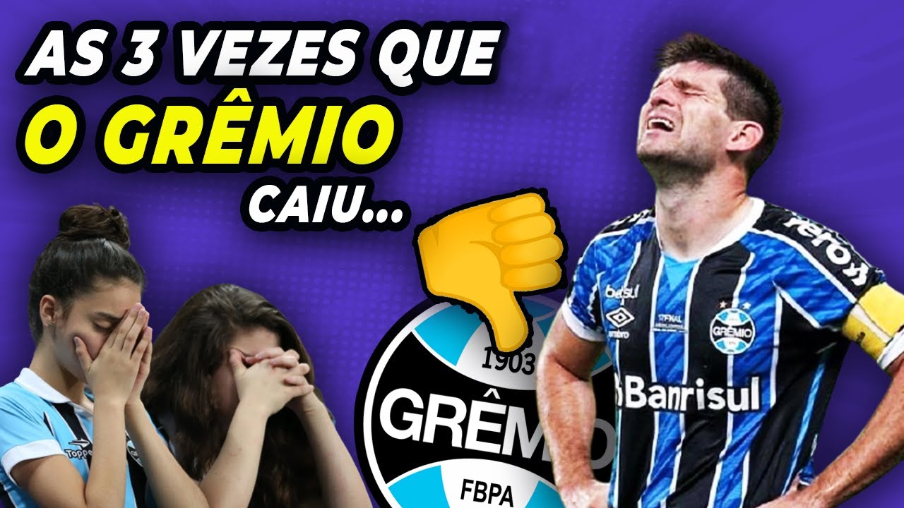 3 REBAIXAMENTOS do GRÊMIO No BRASILEIRÃO - A História Completa - YouTube