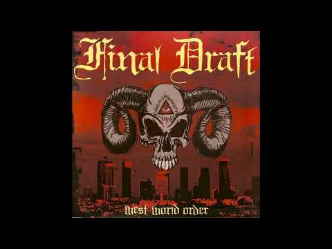 Final Draft — Final Draft – West World Order (2012) 320 kbps