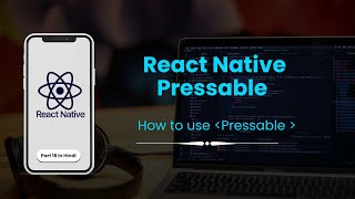 Pressable react native | How to use Pressable in React Native Core Component | Part 18