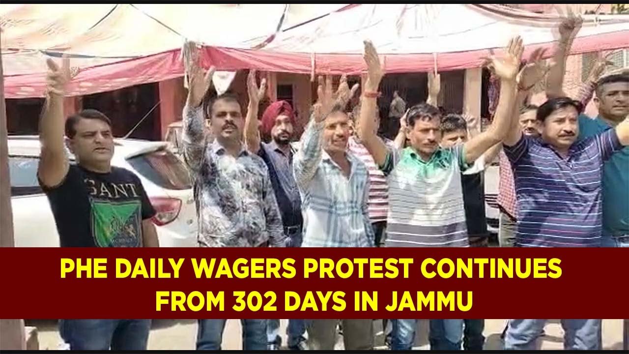 PHE Daily Wagers protest continues from 302 days in Jammu - YouTube
