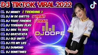 DJ CAMPURAN TIKTOK VIRAL 2022 - DJ MONEY X DJ IN DE GHETTO VIRAL TIKTOK TERBARU 2022