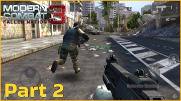 Modern Combat 3 Fallen Nation Mobile Gameplay Walkthrough Android Part 2