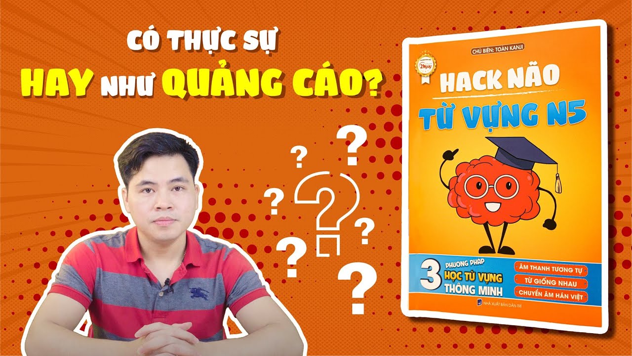 Hack Não Từ Vựng N5 có thực sự hay như quảng cáo? - YouTube