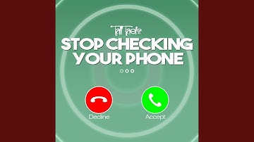 Stop Checking Your Phone (feat. Madison Dorn Scalfani)