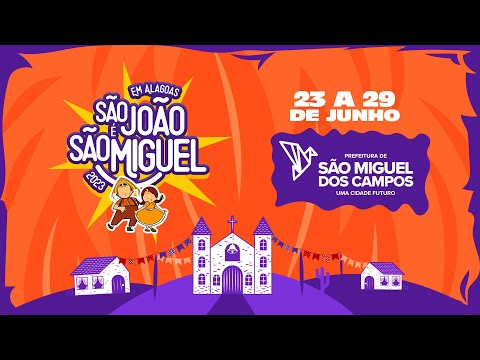 LANÇAMENTO SÃO JOÃO É SÃO MIGUEL 2023