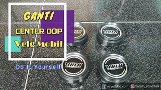 Ganti Sendiri Center Dop (Tutup Velg) Mobil, Bisa Banget!