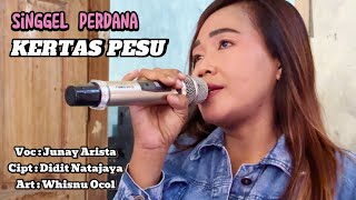 SINGGEL PERDANA ❗ KERTAS PESU Voc. JUNAY ARISTA - PUTRA NAFITA CAYA (PNC) || Edisi Latihan
