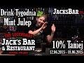 Drink tygodnia mint julep  jacksbartv