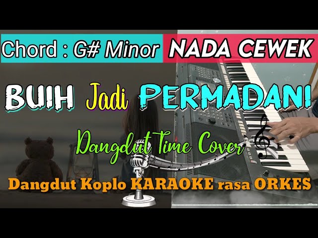 BUIH JADI PERMADANI - Yeni Inka Versi Dangdut Koplo KARAOKE rasa ORKES class=