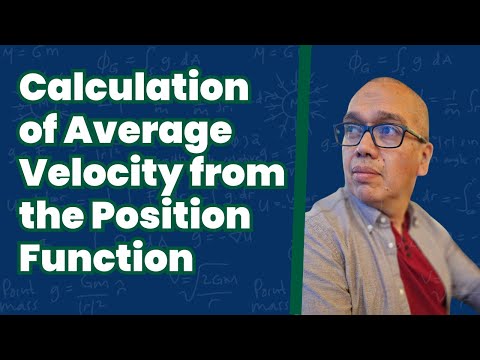 Calculation of Average Velocity from the Position Function