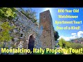 800 Year Old Watchtower Apt in Montalcino Italy! Property Tour like you have NEVER seen!