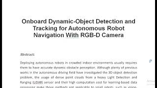 Onboard Dynamic Object Detection and Tracking for Autonomous Robot Navigation With RGB D Camera