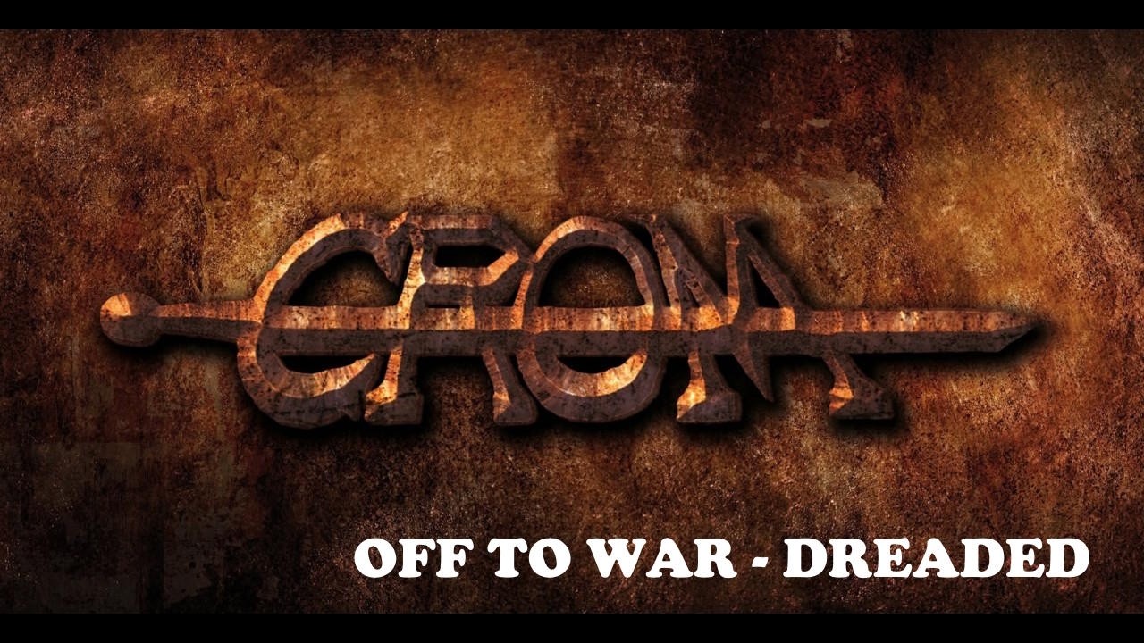 Watch Crom - Off To War - Dreaded on YouTube Watch Crom - Off To War - Dreaded on YouTube