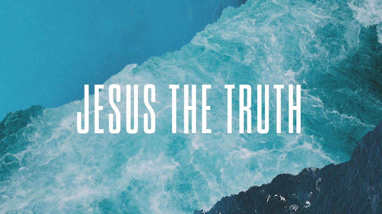 Jesus The Truth - Official Lyric Video | New Wine - YouTube