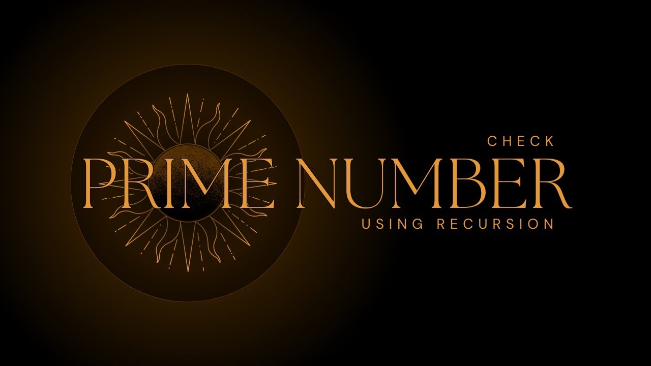 Check Prime Number Using Recursion - YouTube