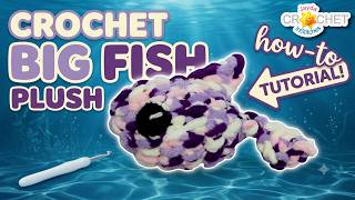 BIG Fish Plush using Cover Story Thick Quick by Lion Brand Yarns