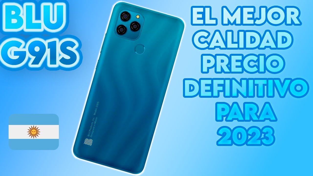 Un Celu Que Sorprende En Rendimiento Y Precio! | Blu G91s 🇦🇷