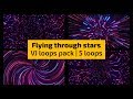 VJ Loops - Flying through stars