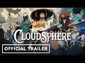 Cloudsphere - Official Reveal Trailer