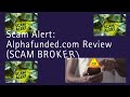 Alphafunded.com 2026 Review | Invest in this brand at your own risk