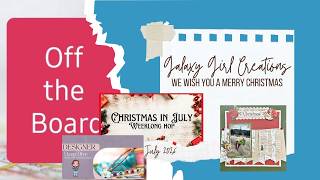 Scrapbooking Process Video:  We Wish You... (Designer Deep Dive/Off the Board/Christmas in July)
