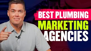 7 Best Plumbing Marketing Agencies 2025 