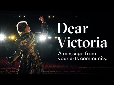 Performance of a Lifetime | A message from Victoria's Arts Community