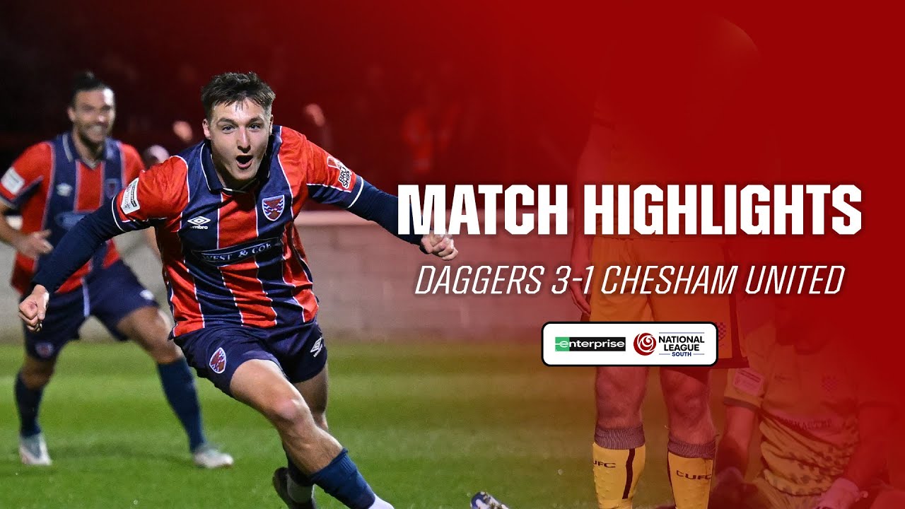 Match Highlights – Dagenham & Redbridge 3 Chesham United 1 – 25th ...