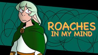 ROACHES | Caerularum Animation Meme