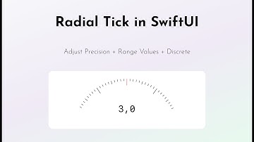 Build a Radial Ticks Slider in SwiftUI (Beta version)