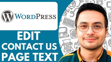 How to Edit Contact Us Page Text in Wordpress - 2025 (Simple Tutorial)