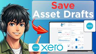 How to Save Fixed Assets as Drafts in Xero (Tested)