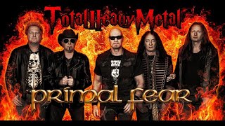 🦅🦅PRIMAL FEAR🦅🦅    🤘🤘TOTAL HEAVY METAL🤘🤘