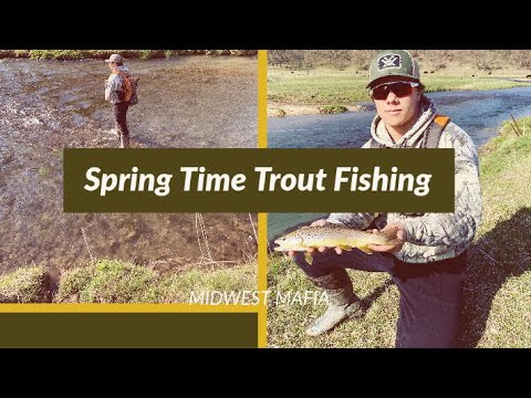 Spring Time Trout Fishing 